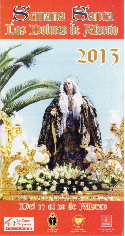 Semana Santa en Los Dolores 2013 Los Dolores
